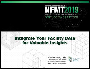 Cover of Integrate Your Facility Data for Valuable Insights presentation by Robert Lambe