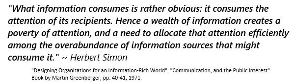 quote about information consuming attention